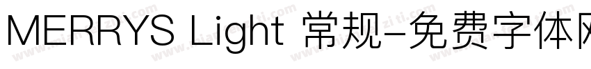 MERRYS Light 常规字体转换